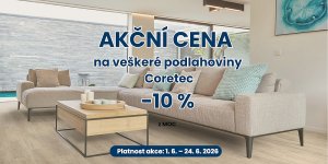 Akce na podlahy Coretec: 10 % sleva